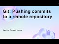 Git: Pushing commits to a remote repository