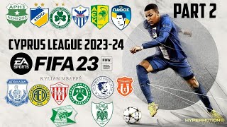 #2 Κυπριακό Πρωτάθλημα 2023-24 στο FIFA! Ο πρώτος της Ομονοίας!