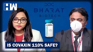 DCGI Claims Indiegenous Covaxin Is 110% Safe, But Where's The Data To Prove It? | Bharat Biotech