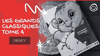 Les Grands Classiques Tome 4 - coloriages mysteres Disney