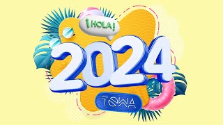 HOLA 2024 DJ TOWA (VIAJE MUSICAL 112) TOP MIX