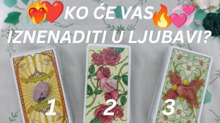 KO ĆE VAS IZNENADITI U LJUBAVI? ❤️🔥💞 IZABERI KARTU - TAROT