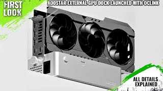 Aoostar AG01 External GPU Dock Launched Wtih OCuLink Port @ $149 - Explained All Spec, Features