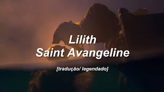 saint avangeline - lilith [tradução/ legendado] | pirates of the caribbean: on stranger tides