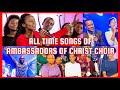 Ambassadors of Christ Choir Rwanda new album 2024 - All time songs (New playlist 2024)