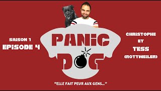 Esprit Dog : PANIC DOG - S1 Ep4 - ROTTWEILER AGRESSIF