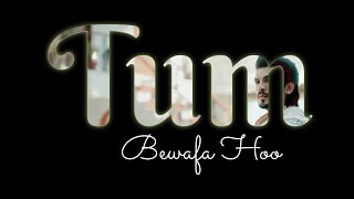Tum Bewafa Ho | Black Background Status | Black Screen.....