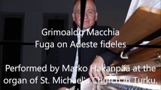 Grimoaldo Macchia  -  Fuga on Adeste fideles