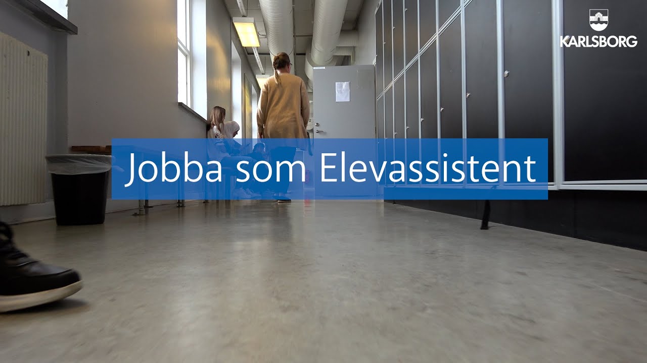 Jobba Som Elevassistent - YouTube