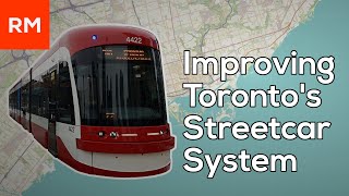 How can we improve the TTC Streetcar system?
