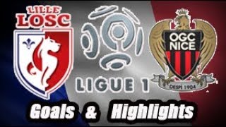 Lille vs Nice - Goals & Highlights - Ligue 1 18-19