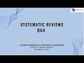 Systematic Reviews Q & A