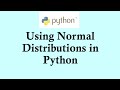Statistics using Python programming |  Using normal distribution with Python