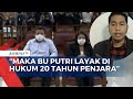 Blak-Blakan! Kuasa Hukum Keluarga Yosua Sebut Putri Candrawathi Layak Divonis 20 Tahun Penjara