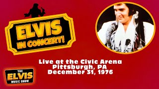 Elvis Full Concerts Vol. 01 : NYE in Pittsburgh 1976 | The Elvis Music Show #56