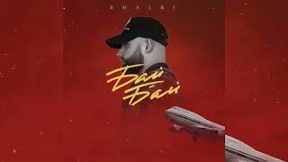 Khalbi - Бай Бай (official Audio)