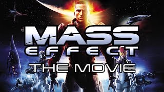Mass Effect The Movie - Remastered