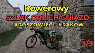 Rowerowy Szlak Orlich Gniazd 3/3, Jaroszowiec - Kraków, Listopadowe 77 km Samotnie Z Sakwami