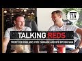 Trent For England, Kyiv Carnage, Bye Bye Big Sam | TALKING REDS