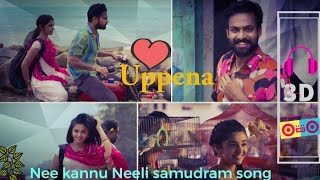 #uppena-Nee kannu Neeli samudram lyrical 3d song | Panja vaisshnav Tej,Krithi shetty | Vijay | DSP