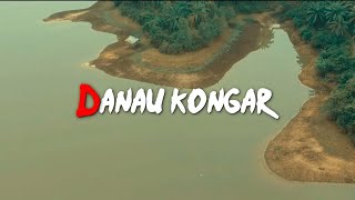 DANAU KONGAR || SURGANYA PARA PECINTA SPOT FOTO 📸🤳 || INSTAGRAMABLE BANGET GUYS 🤩💯💥