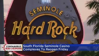 South Florida Seminole Casino Complexes To Reopen Friday