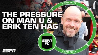 Erik ten Hag KNOWS he's under pressure! - Rob Dawson on the Manchester United manager | ESPN FC