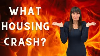 5 Reasons Why The Housing Market Will NOT Crash.  Housing Bubble Watch 2022