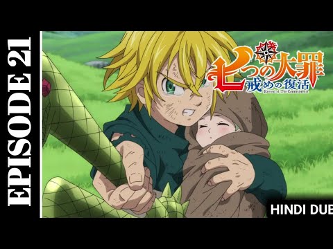 The Seven Deadly Sins: Revival Of The Commandments EPISODE 21 Hindi Dub ...