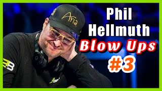 Phil Hellmuth Blow Ups #3 | Top Ten Poker