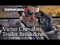 Tekken 8 Victor Chevalier Gameplay Trailer Breakdown