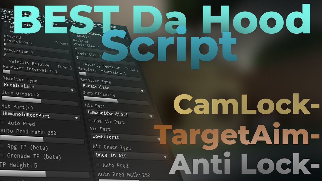 Best Da Hood Script Azuremodded Pastebin Target Aim Cam Lock