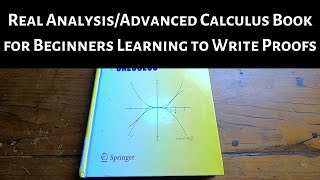 Advanced Calculus/Mathematical Analysis Book for Beginners