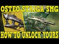 DESTINY 2 | HOW TO UNLOCK OSTEO STRIGA EXOTIC SMG IN WITCH QUEEN! - HOW TO CLAIM PRE-ORDER BONUS!!!