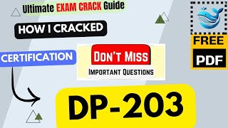 🚀 How I CRACKED DP-203 Exam in Just 8 Hours! | Data Engineering on Microsoft Azure | Guide +Free PDF