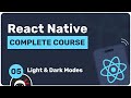 Complete React Native Tutorial #5 - Light and Dark Themes