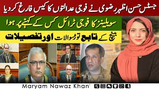 Justice Hasan Azhar Rizvi knocked out Military Courts Case || Maryam Nawaz Khan