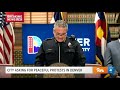 raw denver mayor hosts briefinging on protests