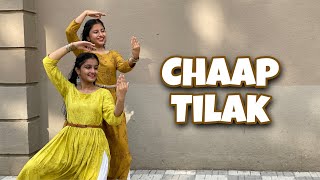 Chaap Tilak | Jeffrey Iqbal | Shobhit Banwait | Kadam Humare Dance Cover