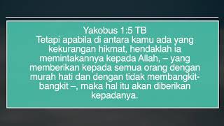 HIKMAT menghadapi masalah 📖Yakobus 1:5 #RenunganrohaniKristen ~loula pranowo