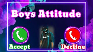 Boys Attitude Ringtone | Boys Ringtone Attitude Ringtone Attitude Boys tone Girls Attitude Ringtone