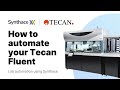 How to Automate Your Tecan Fluent