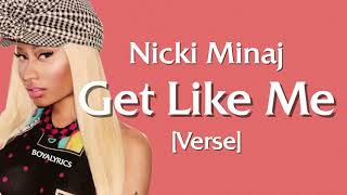 Nicki Minaj - Get Like Me [Verse - Lyrics]