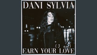 Earn Your Love (3am)