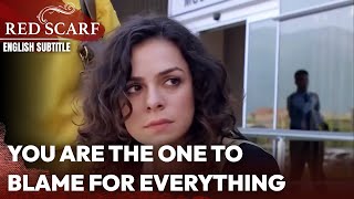 You Are the One to Blame for Everything | Red Scarf | English Subtitles | Al Yazmalım