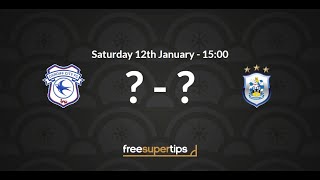 Cardiff v Huddersfield Predictions, Betting Tips and Match Preview Premier League