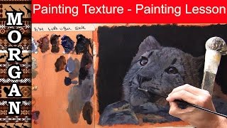 Painting Fur -Oil Painting Lesson - building texture - Jason Morgan