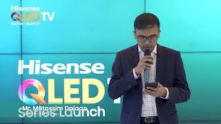 #Hisense #QLED TV Series now in Bangladesh!