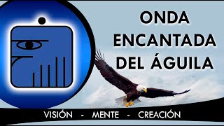 Onda Encantada del Águila Magnética Azul 🦅 | Wavespell of the Blue Eagle