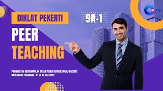 Sesi Peer Teaching - PEKERTI 9A-1 UNPAS